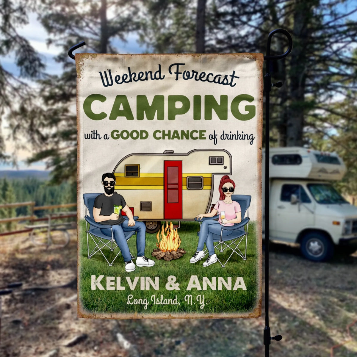 Weekend Forecast Camping With A Good Chance Of Drinking - Personalized Garden Flag, Camping Gift, Custom Gift for Camper