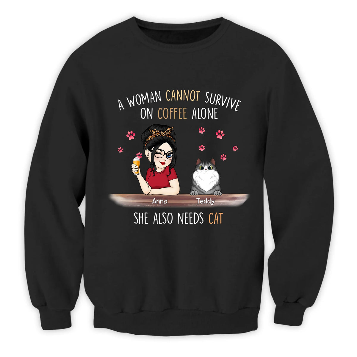 A Woman Can't Survive On Coffee Alone - Personalized Tshirt, Shirt for Cat Lover, Cat Enthusiast Gift