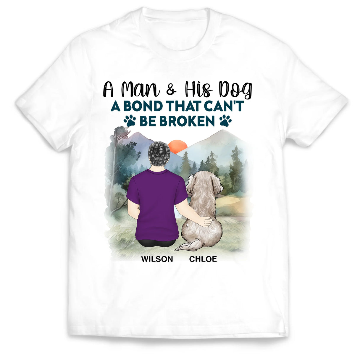 A Man &amp; His Dog A Bond That Can't Be Broken - Personalized T-Shirt, Custom Gift for Dog Mom/Dog Dad