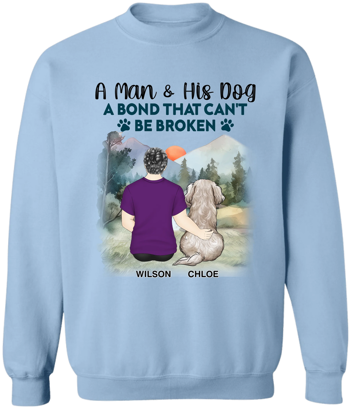 A Man & His Dog A Bond That Can't Be Broken - Personalized T-Shirt, Custom Gift for Dog Mom/Dog Dad