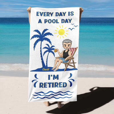 I'm Retired, Every Day Is Pool Day mk 5