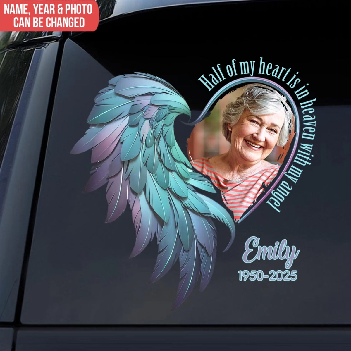 Angel Wings Memorial, Half Of My Heart Is In Heaven - Personalized Decal, Memorial Gift