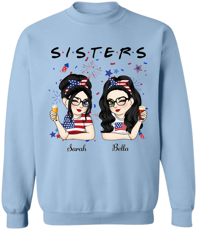 Besties/Sister 4th Of July - Personalized T-Shirt, Independence Day Bestie Shirt, Bestfriend/Sister Gift