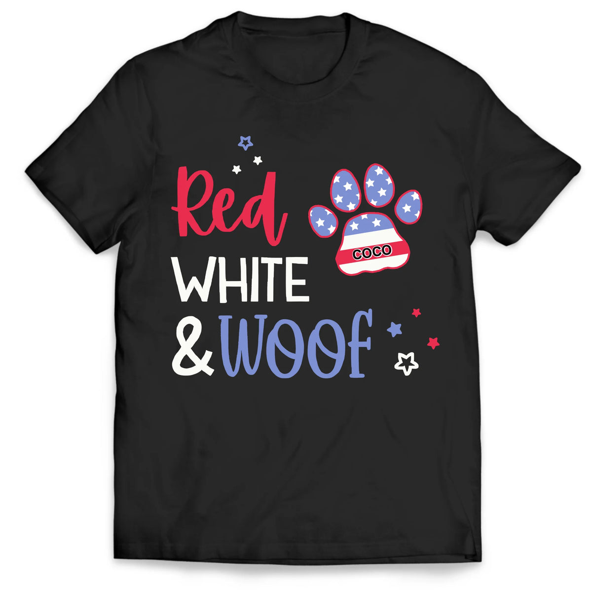 Red White &amp; Woof - Personalized T-Shirt, Funny Independence Day Shirt for Pet Lovers