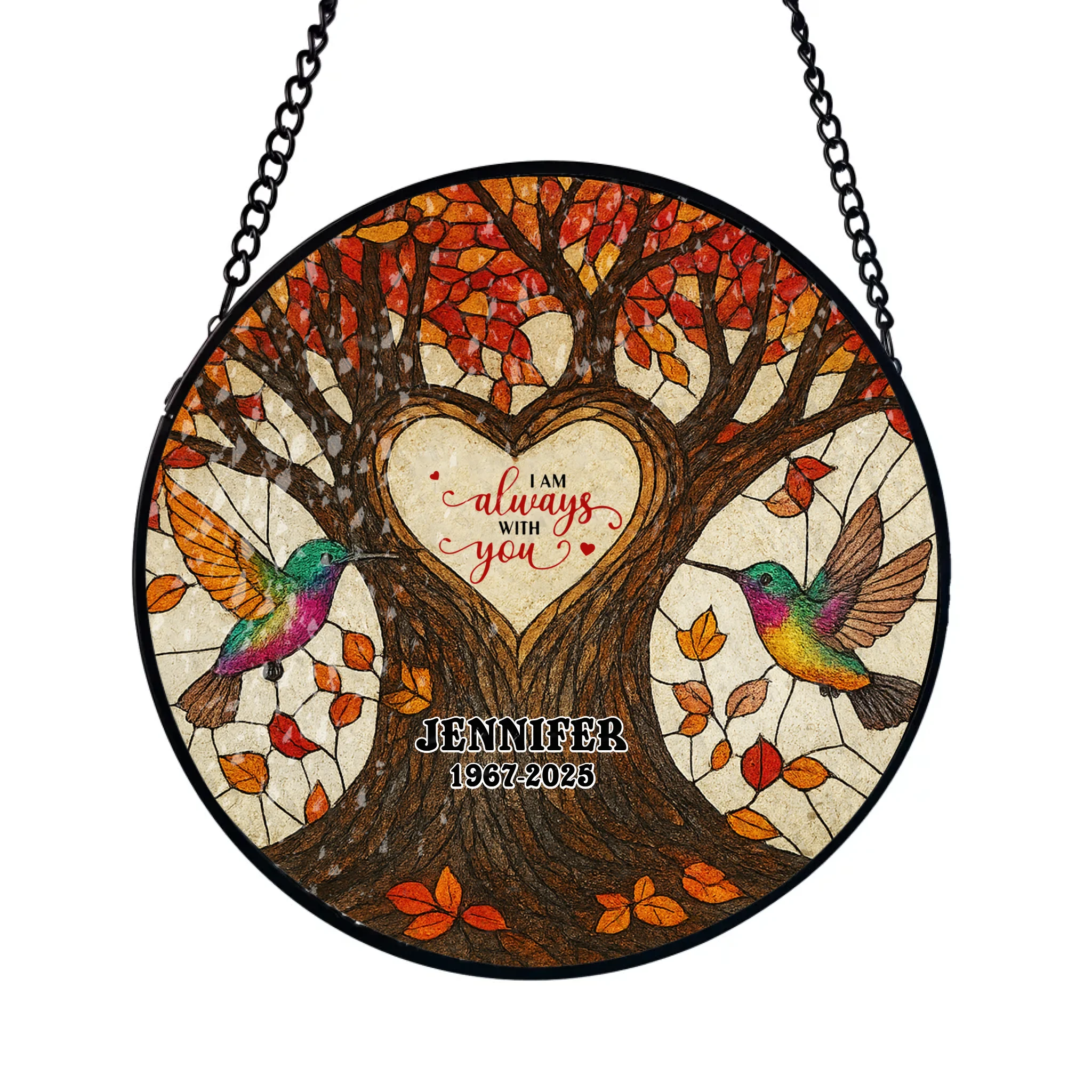 I Am Always With You - Personalized Window Hanging Stained Glass, Memorial Gift For Loss Of Loved One