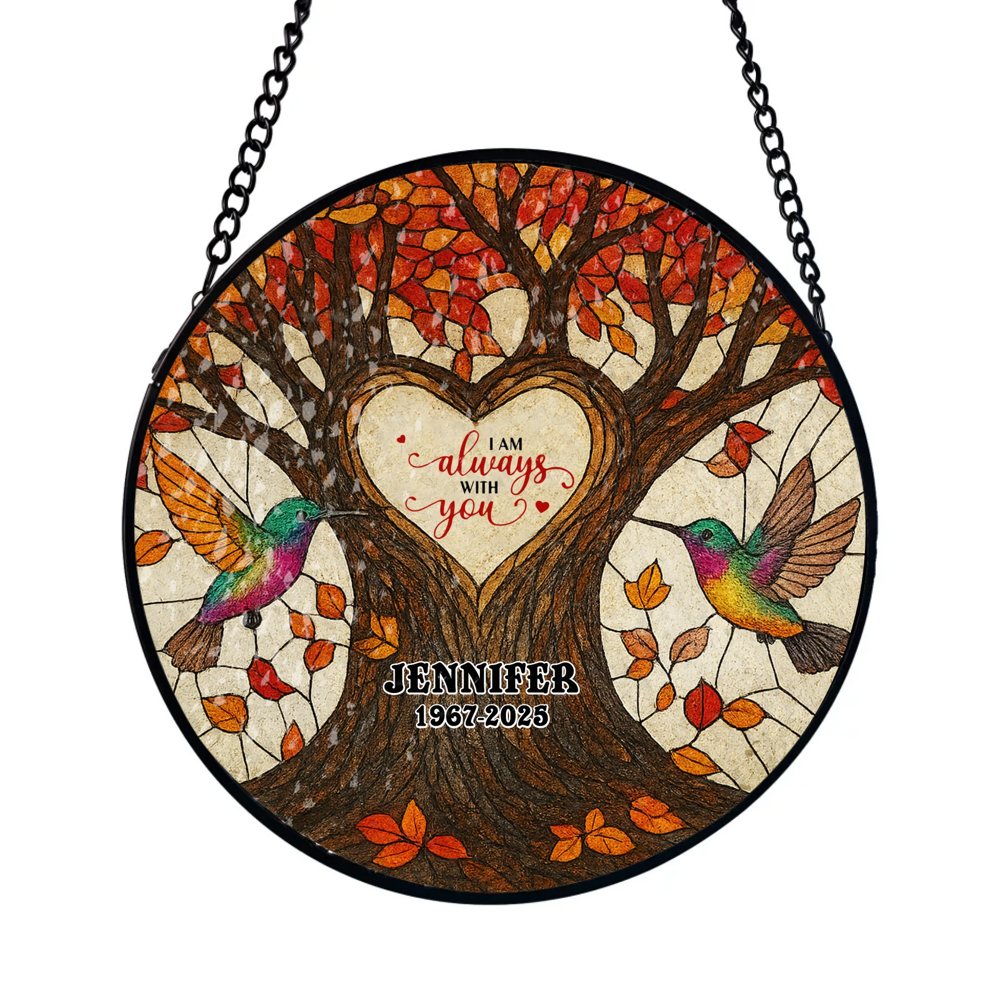 I Am Always With You - Personalized Window Hanging Stained Glass, Memorial Gift For Loss Of Loved One