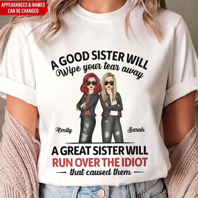 A Great Sister Will Run Over The Idiot mk ads