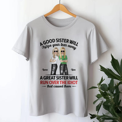 A Great Sister Will Run Over The Idiot mk 3