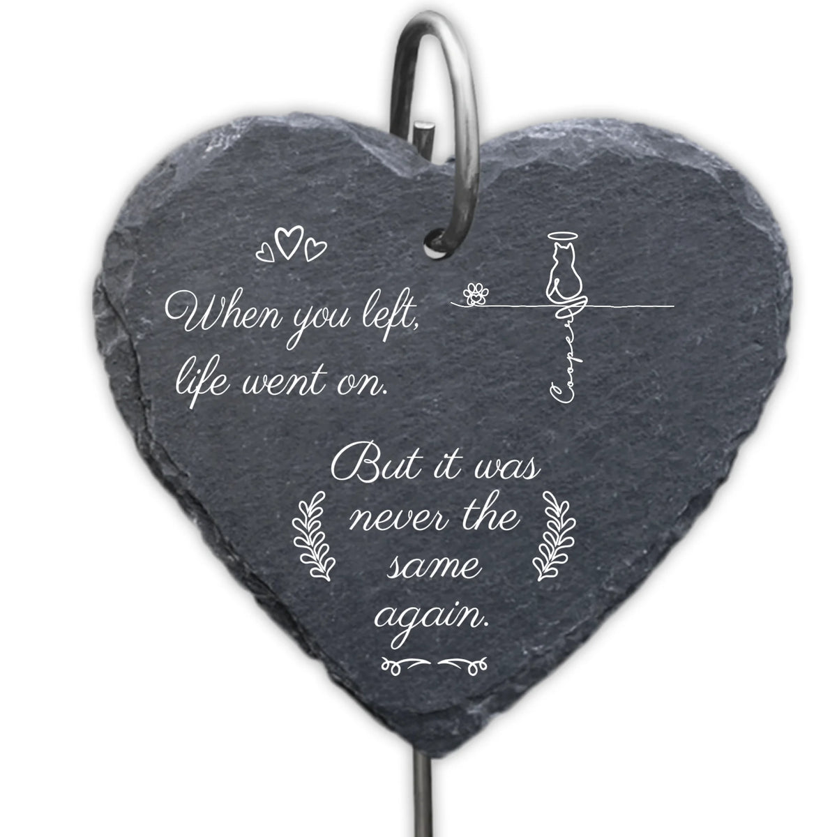 When You Left, Life Went On, But It Was Never The Same Again - Personalized Garden Slate, Pet Memorial Gift