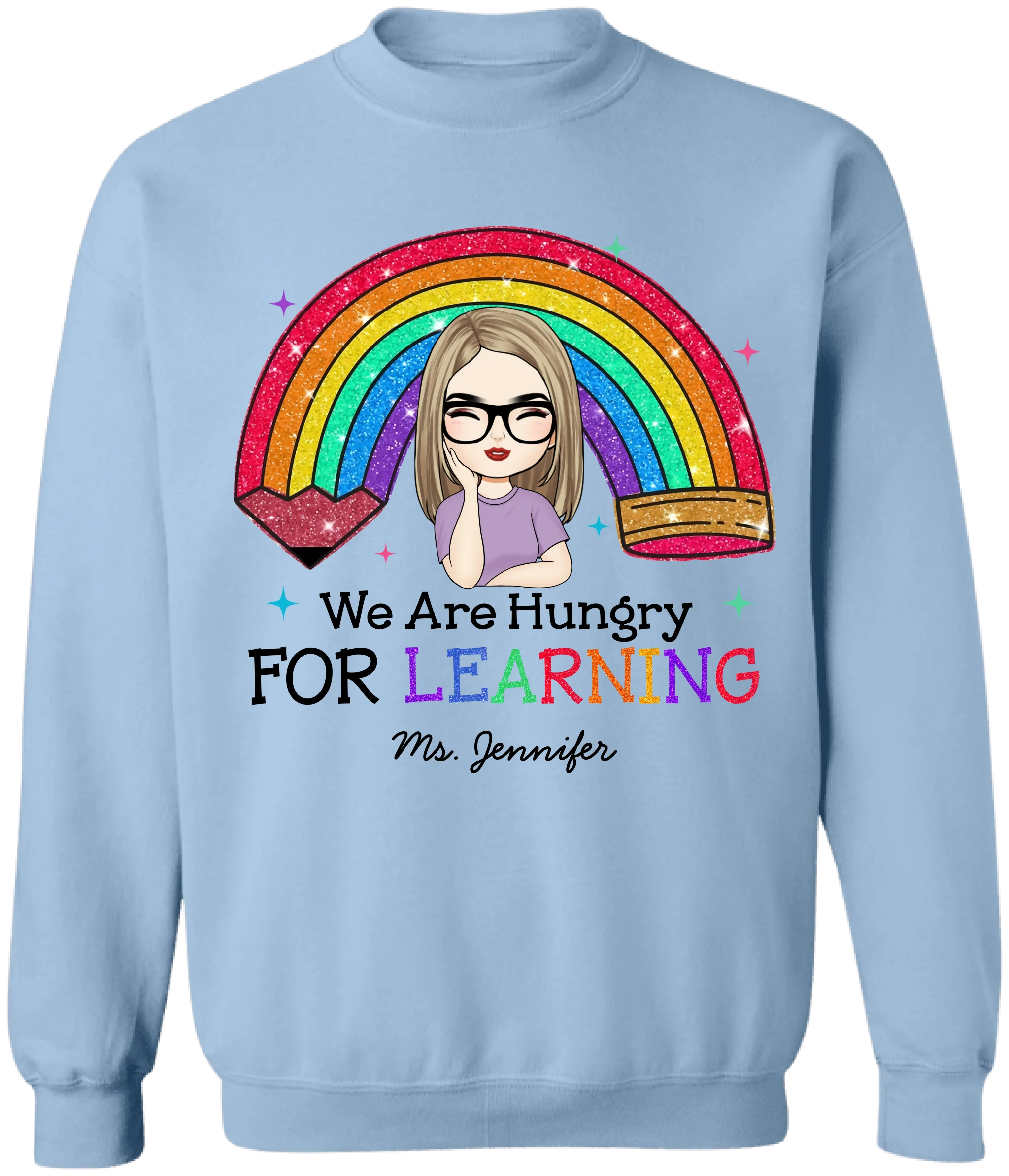 We Are Hungry For Learning - Personalized T-Shirt, Back To School Gift, 1st Day Of School, Funny Teacher Shirt, Teacher Gifts