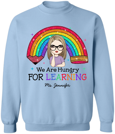 We Are Hungry For Learning - Personalized T-Shirt, Back To School Gift, 1st Day Of School, Funny Teacher Shirt, Teacher Gifts