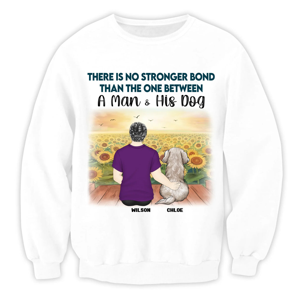 No Stronger Bond Than The One Between A Man & His Dog - Personalized T-Shirt, Gift For Dog Lovers