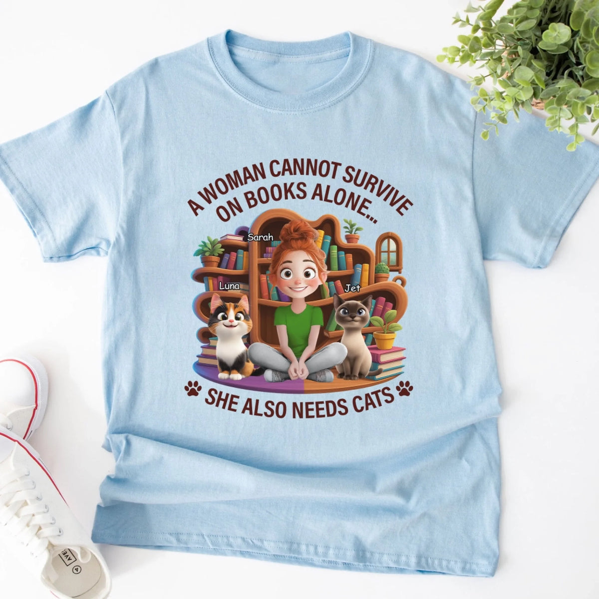 A Woman Cannot Survive On Books Alone... She Also Needs Cats mk 3