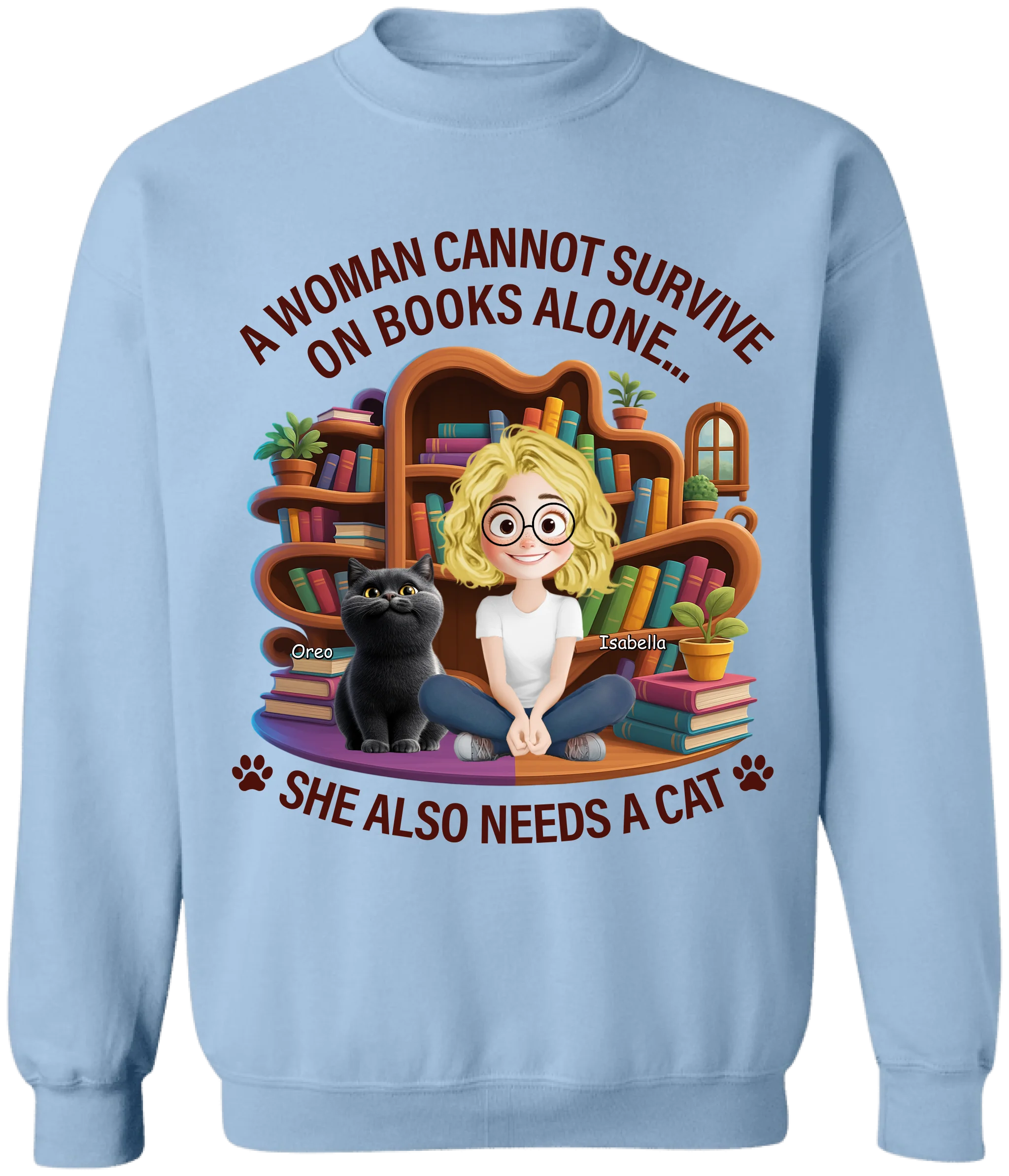 A Woman Cannot Survive On Books Alone... She Also Needs Cats - Personalized T-Shirt, Gift For Cat Lover