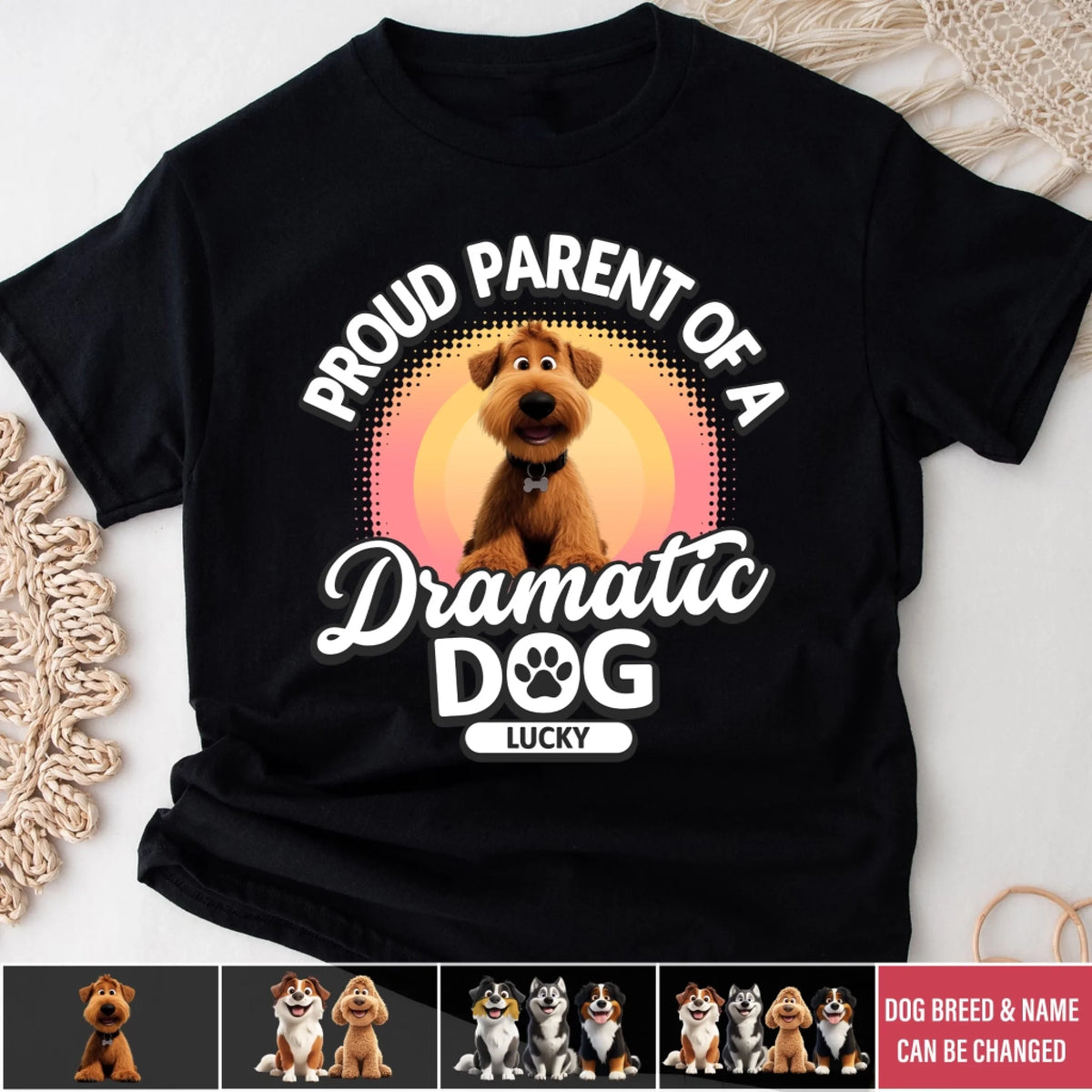 Proud Parent Of Dramatic Dogs - Personalized T-Shirt, Gift For Dog Lover, Cute Shirt For Dog Owner