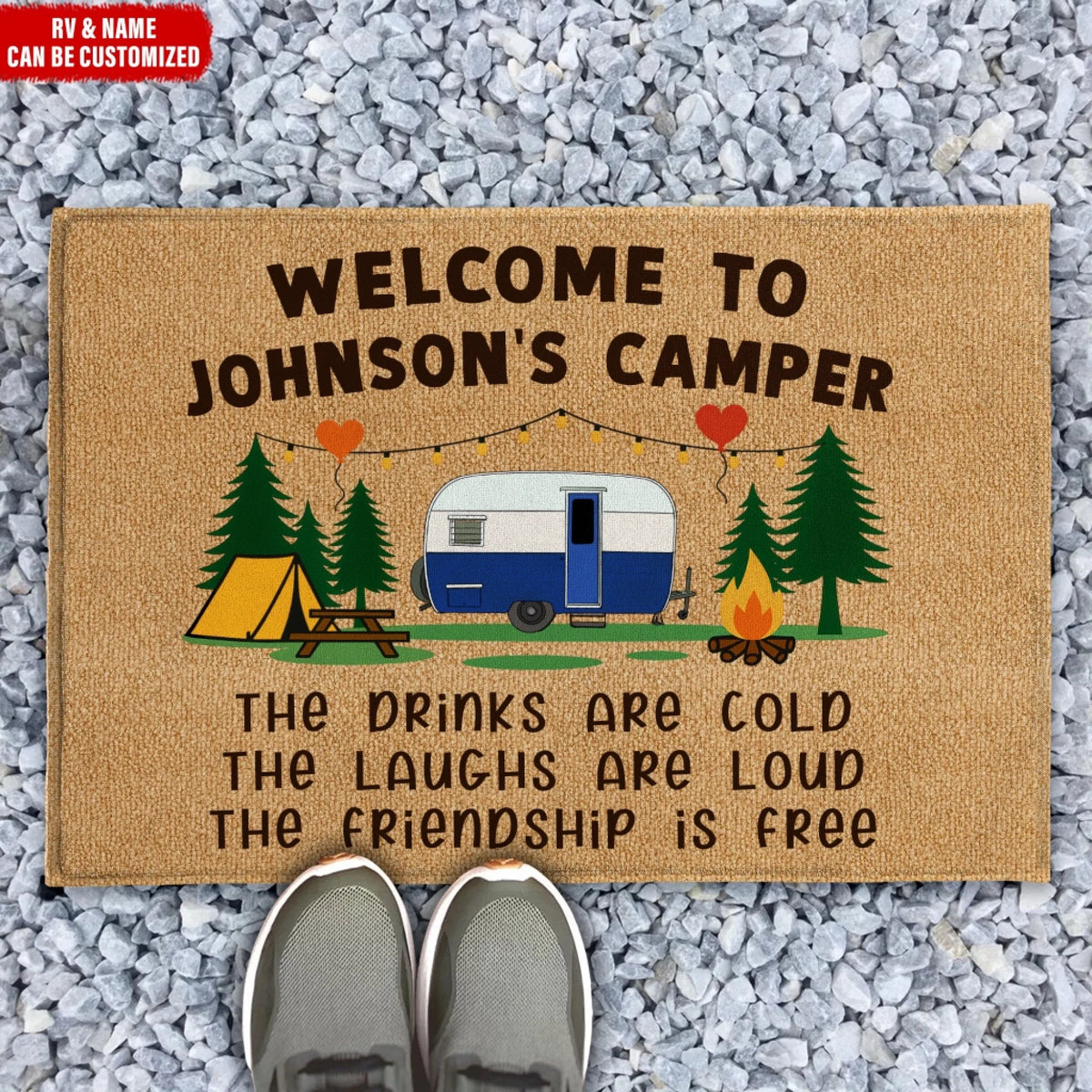 Welcome To Our Camper Cold Drinks Loud Laughs And Free Friendship mk ads