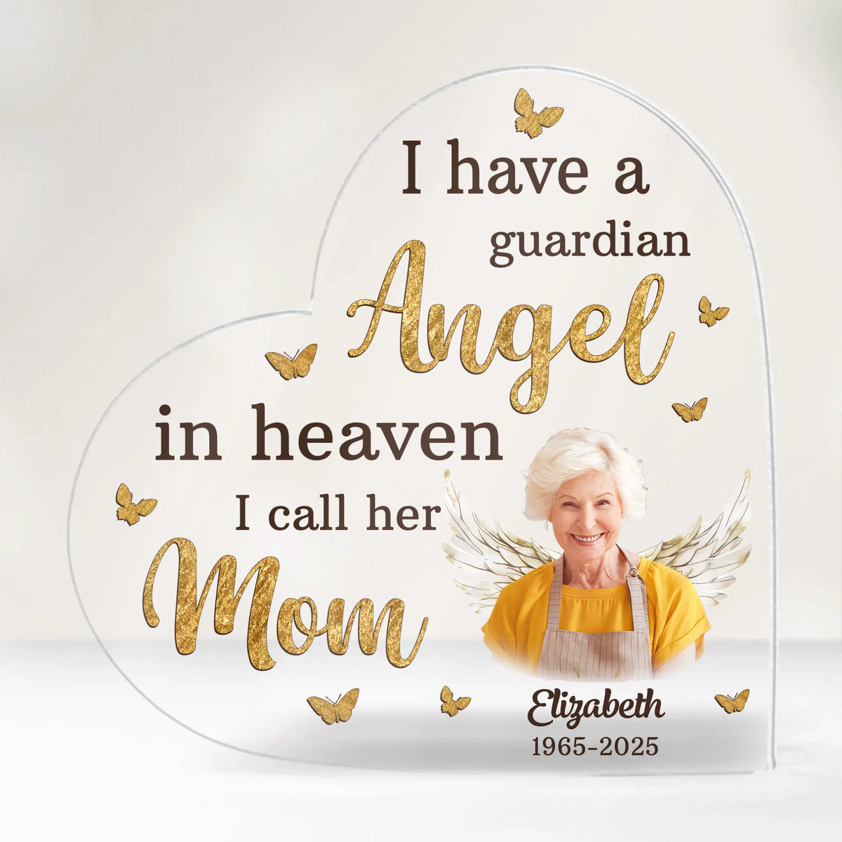 I Have A Guardian Angel In Heaven, I Call Her Mom - Personalized Acrylic Plaque, Loss Of Love One Gift, Memorial Gift