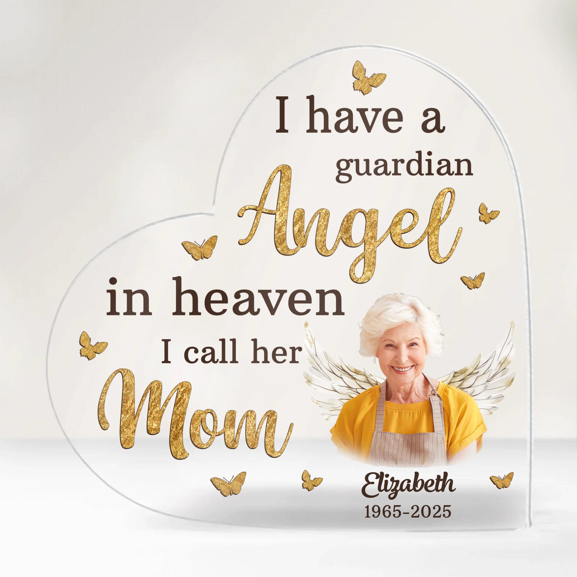 I Have A Guardian Angel In Heaven, I Call Her Mom - Personalized Acrylic Plaque, Loss Of Love One Gift, Memorial Gift