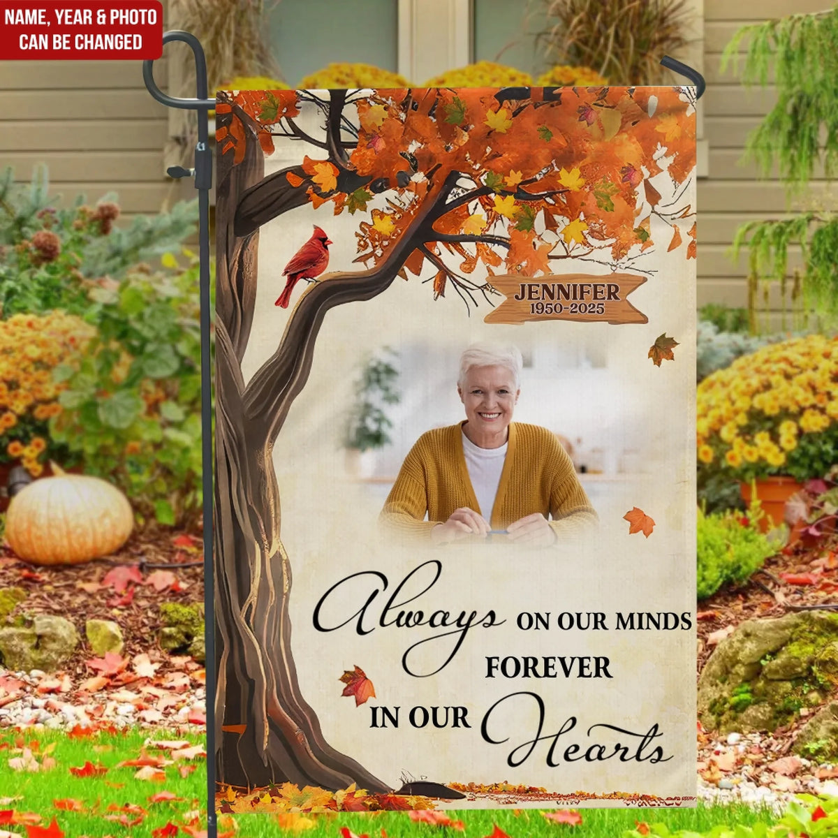 Always On Our Minds, Forever In Our Hearts - Personalized Garden Flag, Memorial Gift