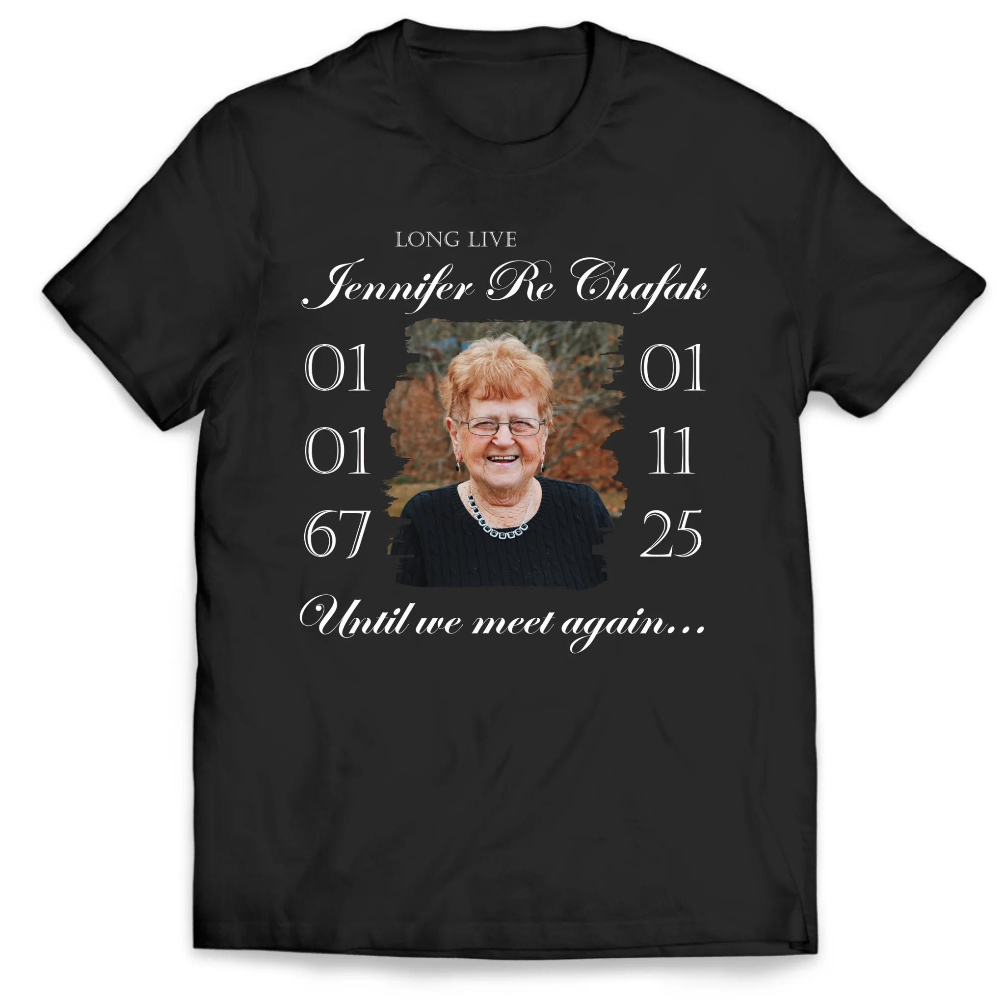 Custom Memorial Shirt Long Live, Until We Meet Again - Personalized T-shirt, Memorial Gift