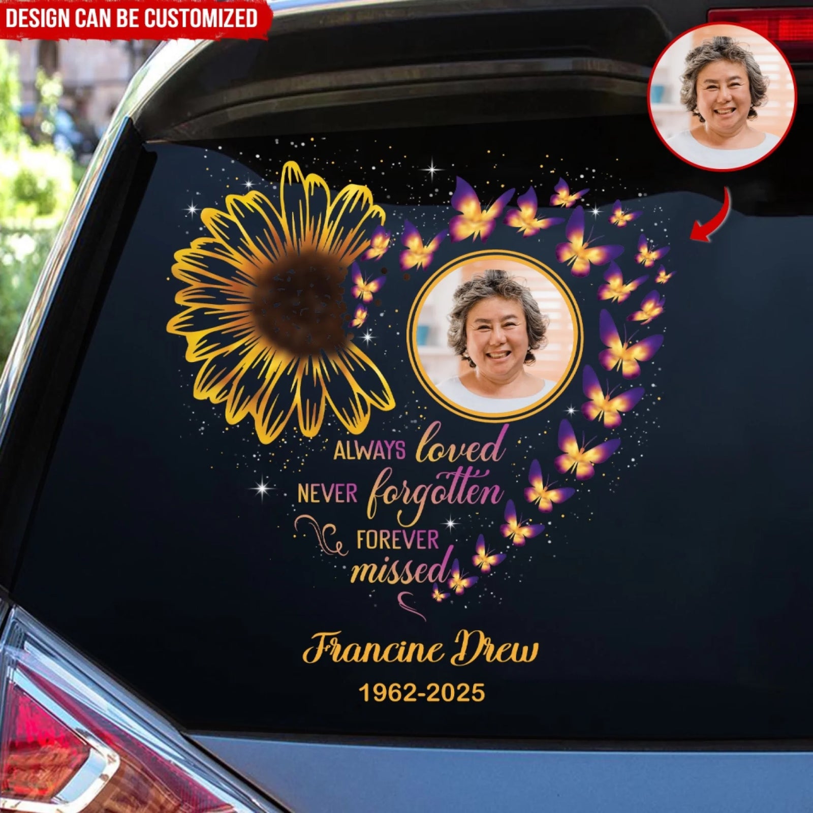 Sunflower Always Loved Never Forgotten Forever Missed - Personalized Decal, Memorial Gift For Loss Of Loved One