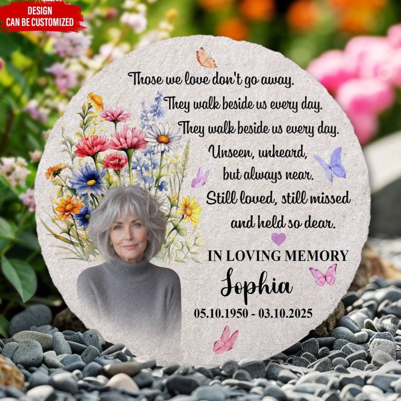 Those We Love Don't Go Away - Personalized Memorial Stone, Sympathy Gift, Loss Of The Loved One Gift