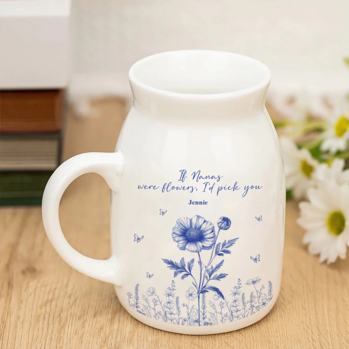 If Nanas Were Flowers, We’d Pick You mk 1