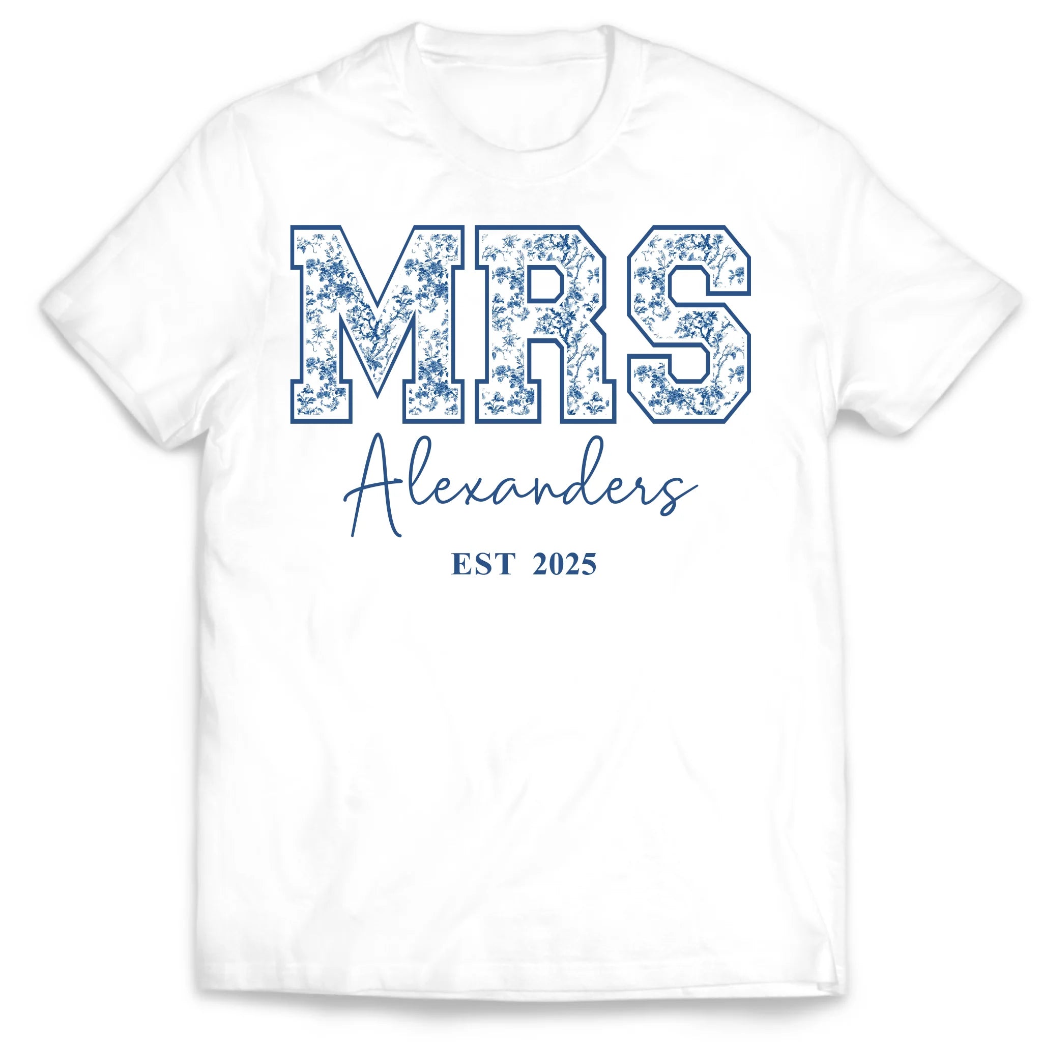 Future/Bride/Wifey/Mrs Blue Floral Toile De Jouy Version - Personalized T-Shirt, Gift For New Bride, Birthday Gift For Wife, Wedding Anniversary Gift