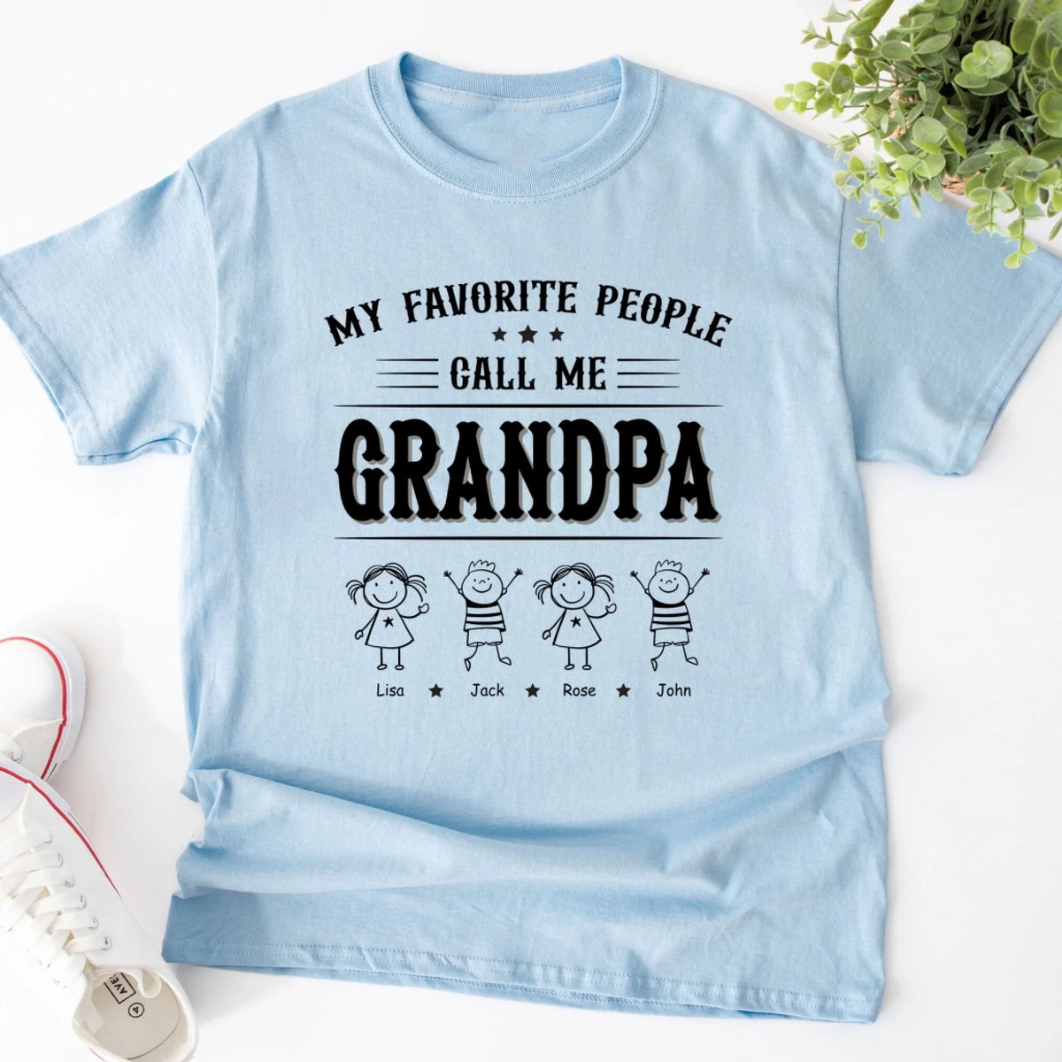 My Favorite People Call Me Papa - Personalized T-Shirt, Gift For Grandpa/ Grandma, Grandparents Gift