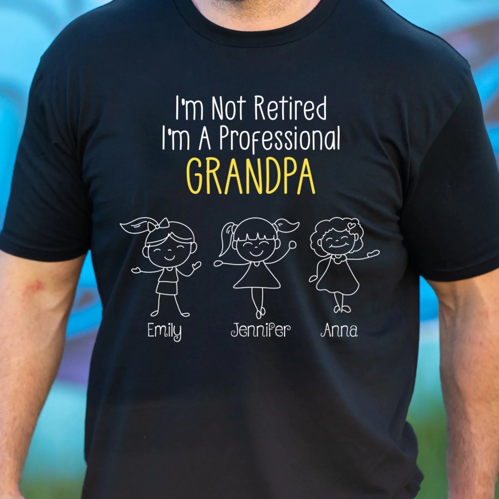 I'm Not Retired I'm A Professional Grandma - Personalized T-Shirt, Gift For Grandma/ Grandpa