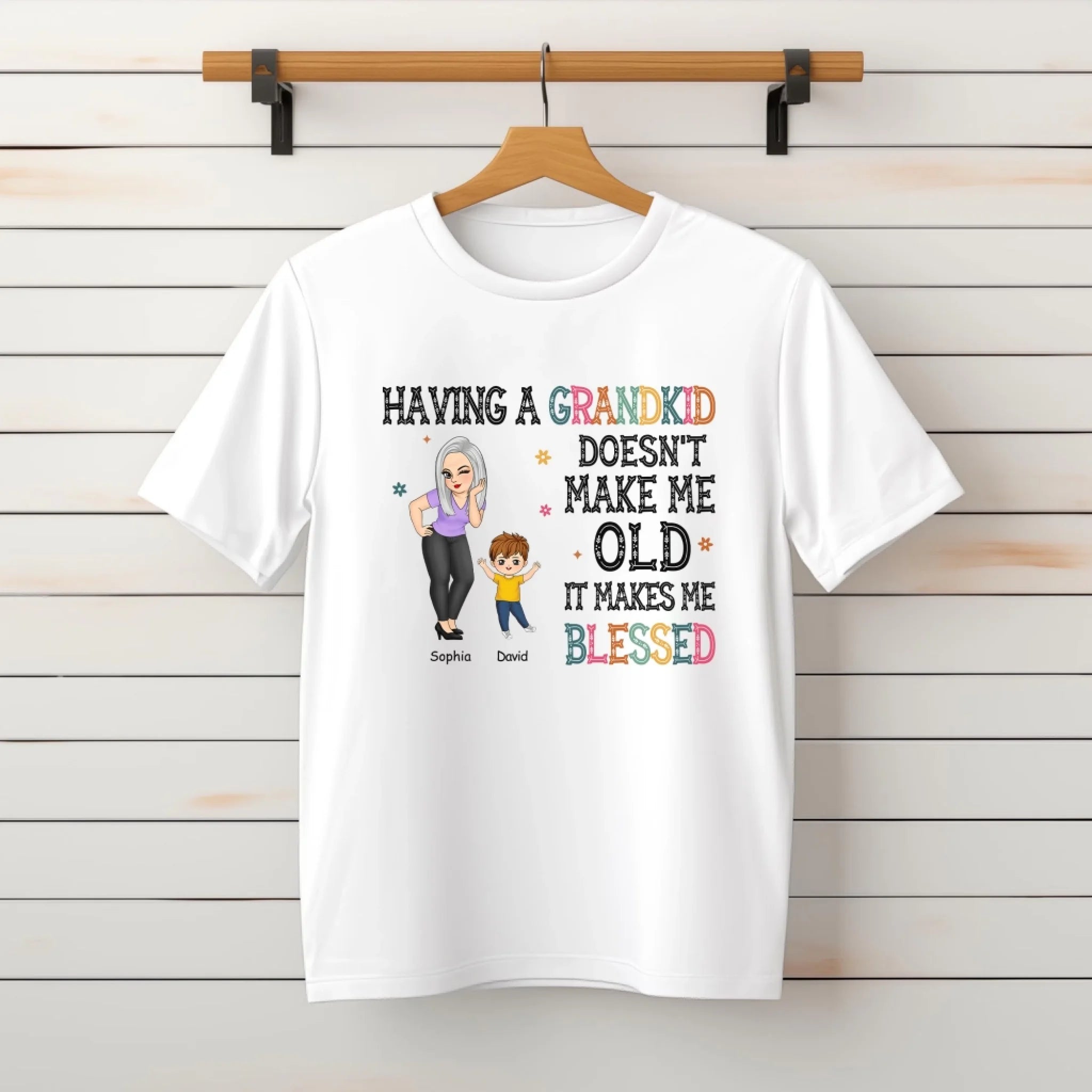 Having Grandkids Doesn't Make Me Old It Makes Me Blessed mk 5