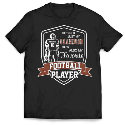 My Favorite Football Player Is My Grandson - Personalized T-shirt, Gift for Football Family