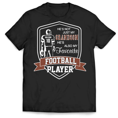 My Favorite Football Player Is My Grandson - Personalized T-shirt, Gift for Football Family