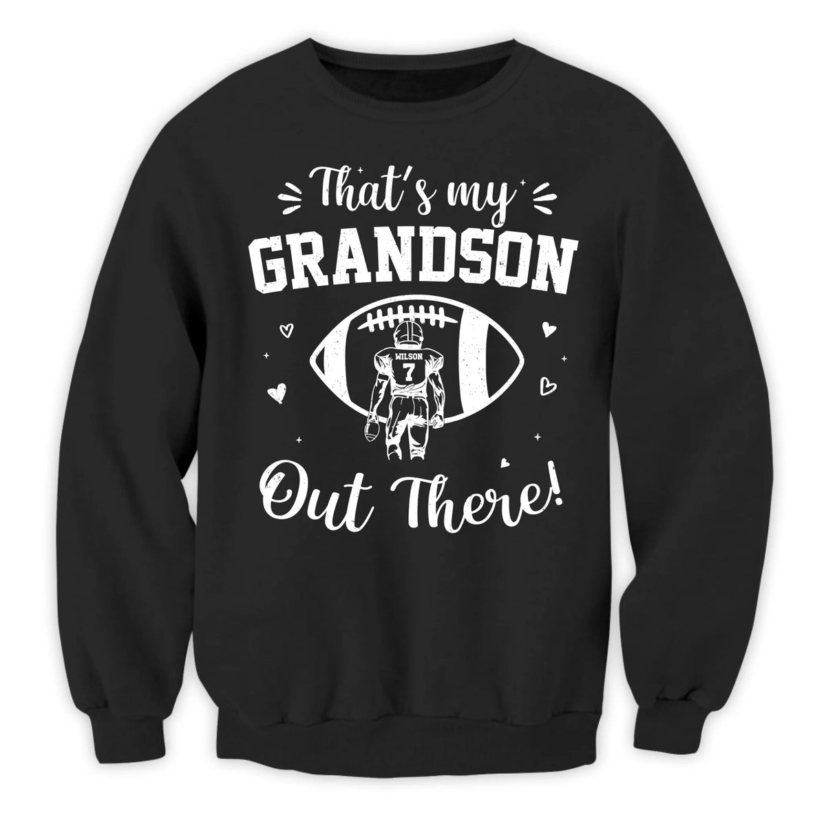 Those Are My Grandsons Out There - Personalized T-Shirt, Football Grandma/Grandpa T-Shirt, Football Family Gift