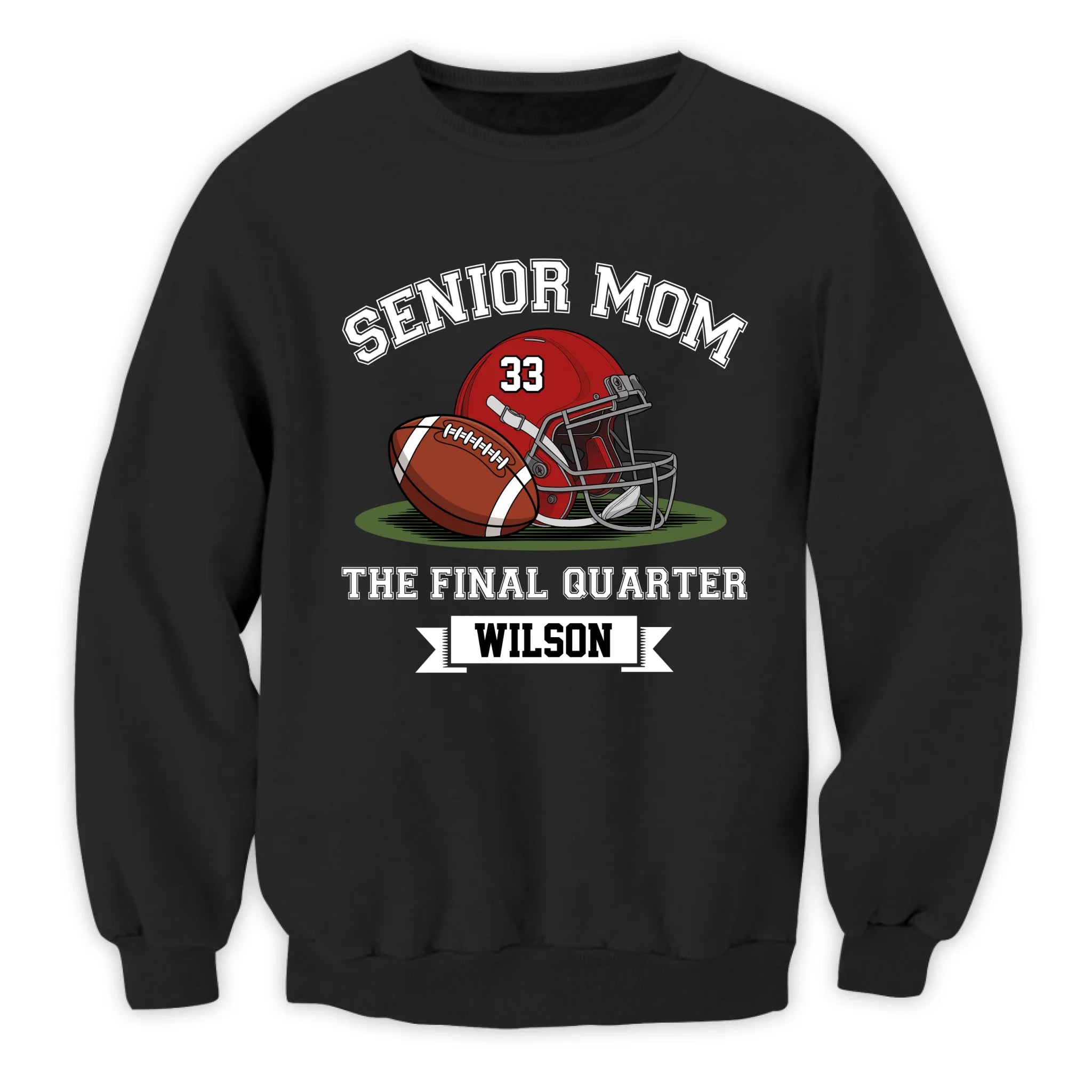 The Final Quarter - Personalized T-Shirt, Senior Football Mom Game Day Shirt, Touchdown Season