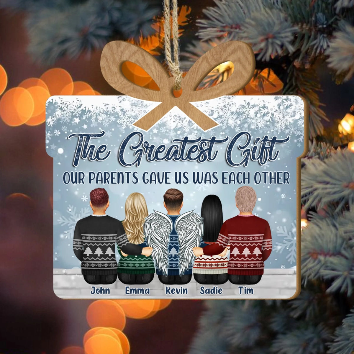 You're The Greatest Gifts - Personalized Wooden Ornament, Christmas Ornament For Family Members, Siblings, Brothers, Sisters