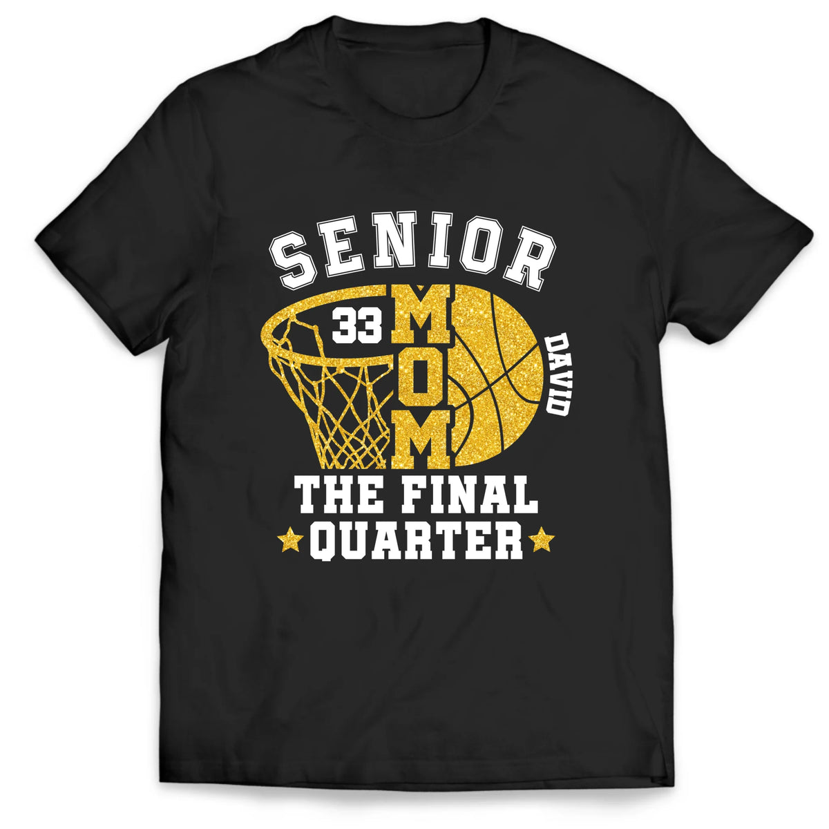 Senior Mom The Final Quarter - Personalized T-shirt, Custom Basketball Grandma/Mom T-Shirt