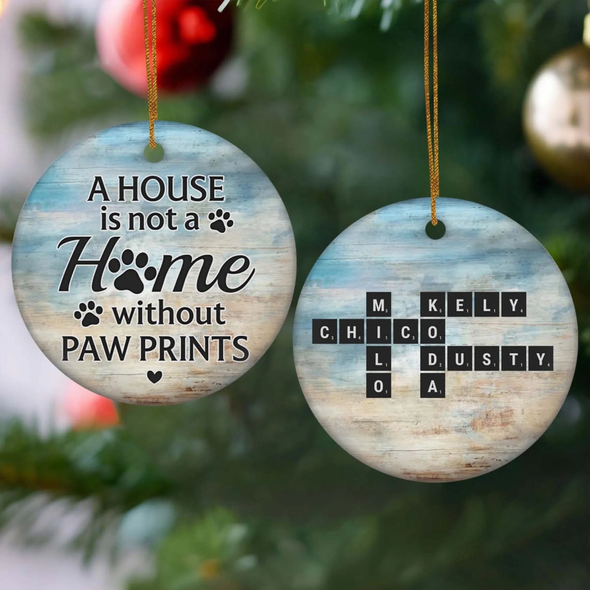 A House Is Not A Home Without Paw Prints - Personalized Ceramic Ornament, Gift For Pet Lover