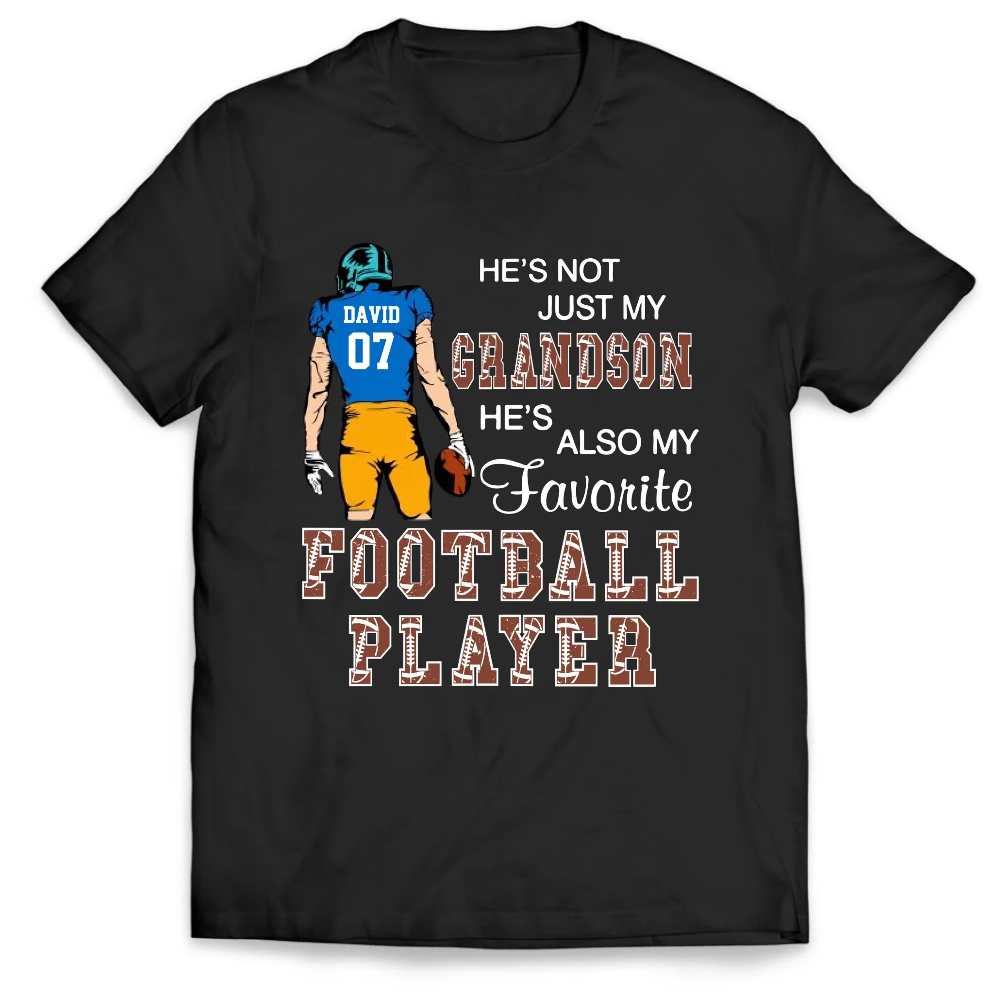 Proud Football Family, He's My Favorite Player - Personalized T-Shirt, Gift for Football Family, Football Mom/Grandma Tee