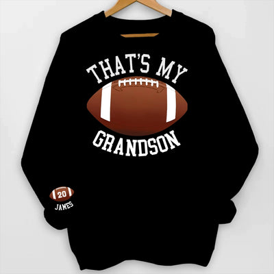 That's My Grandson - Personalized Sleeve Print Sweatshirt, Gift For Football Fan, Football Grandma