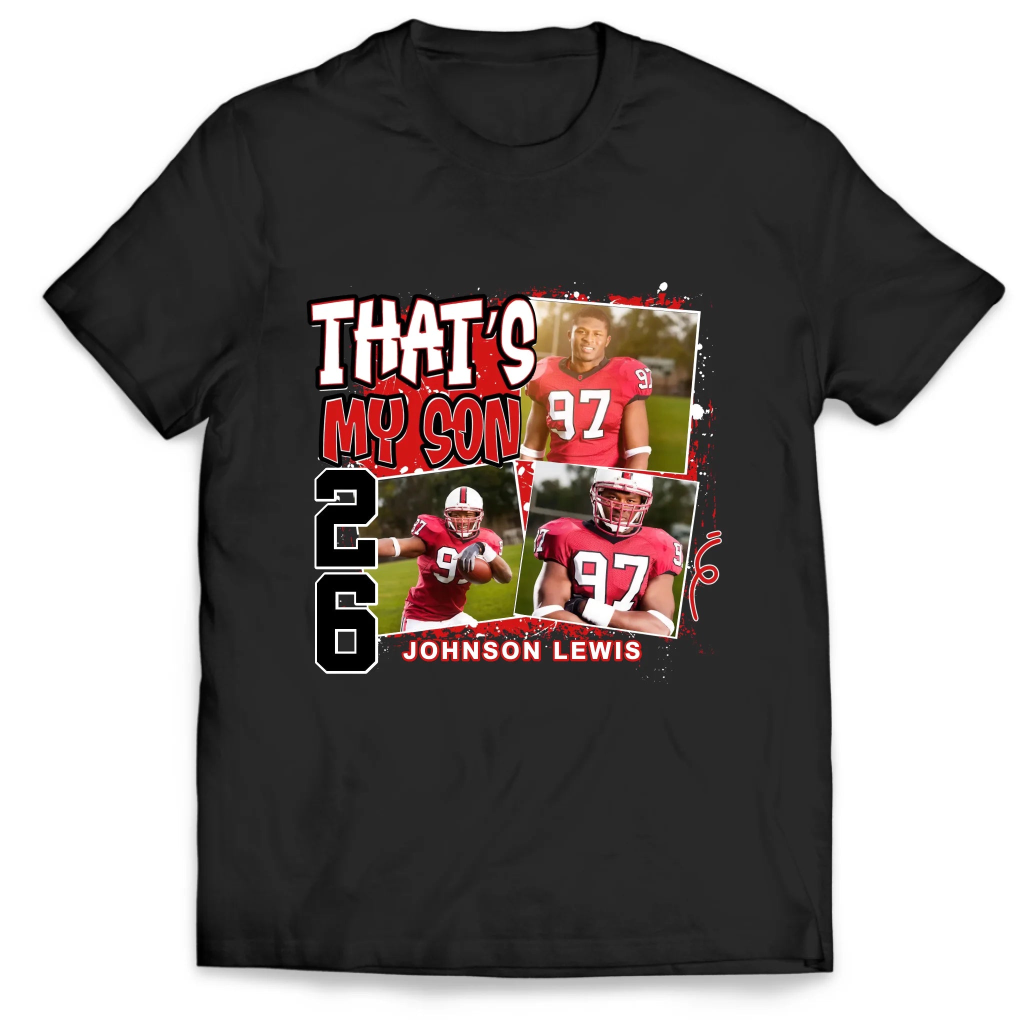 That's My Son Custom Photo - Personalized T-Shirt, Football Fan, Football Grandma, Mom Shirt