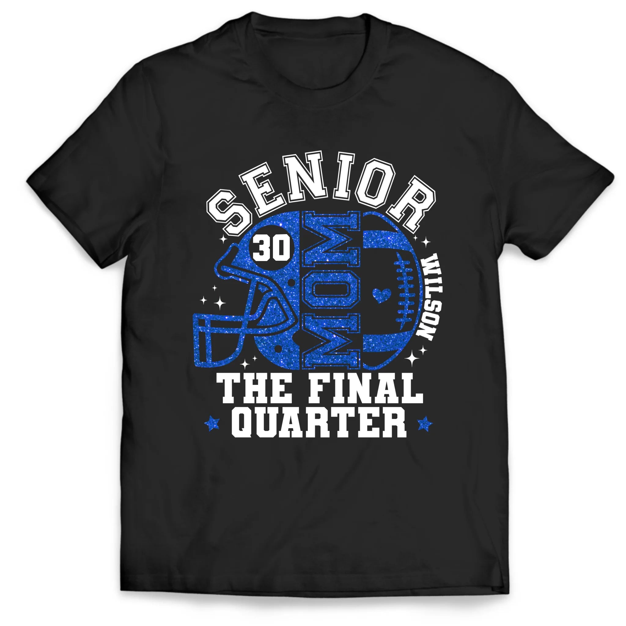 Senior Mom the Final Quarter - Personalized T-shirt, Custom Football Grandma/Grandpa T-Shirt