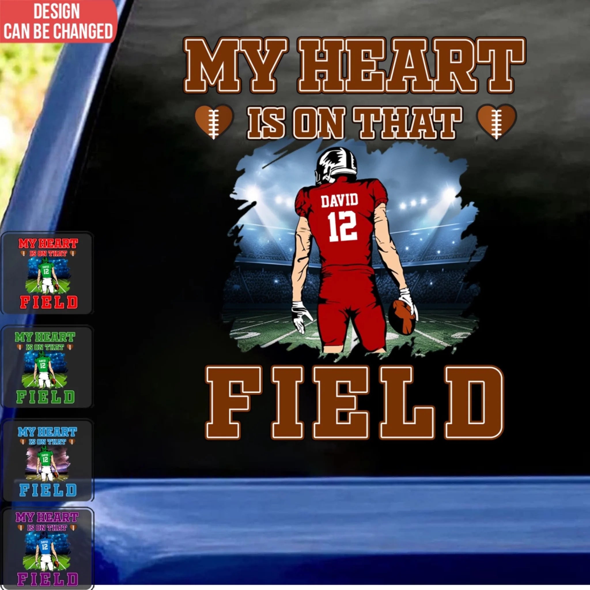 My Heart Is On That Field Proud Football Fan - Personalized Decal, Football Decal