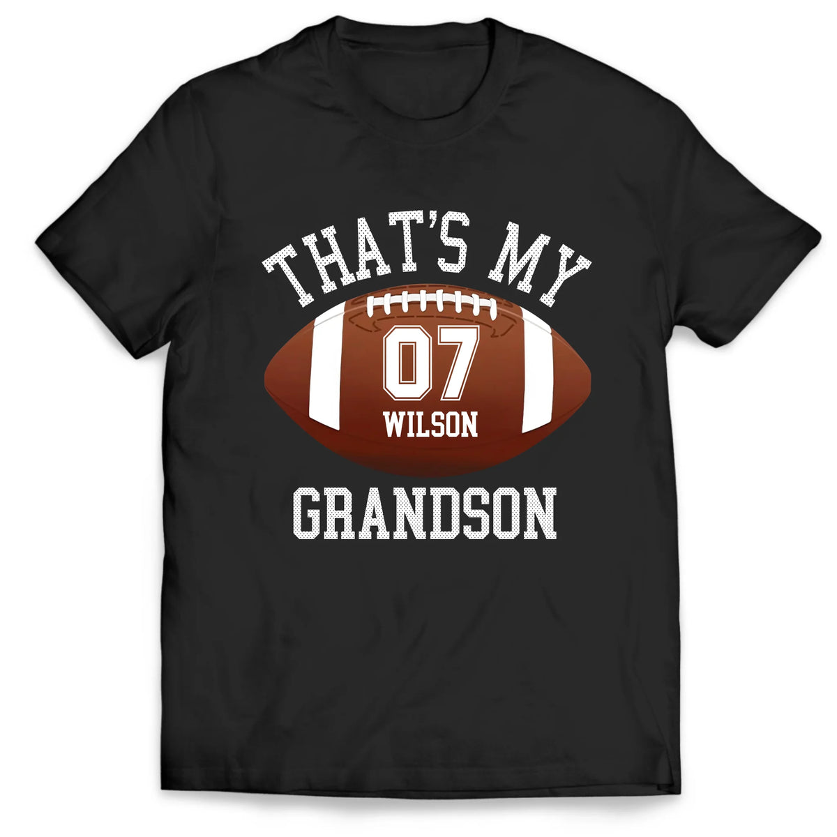 Football That&#39;s My Grandson - Personalized T-Shirt, Gift For Football Grandma/ Grandpa