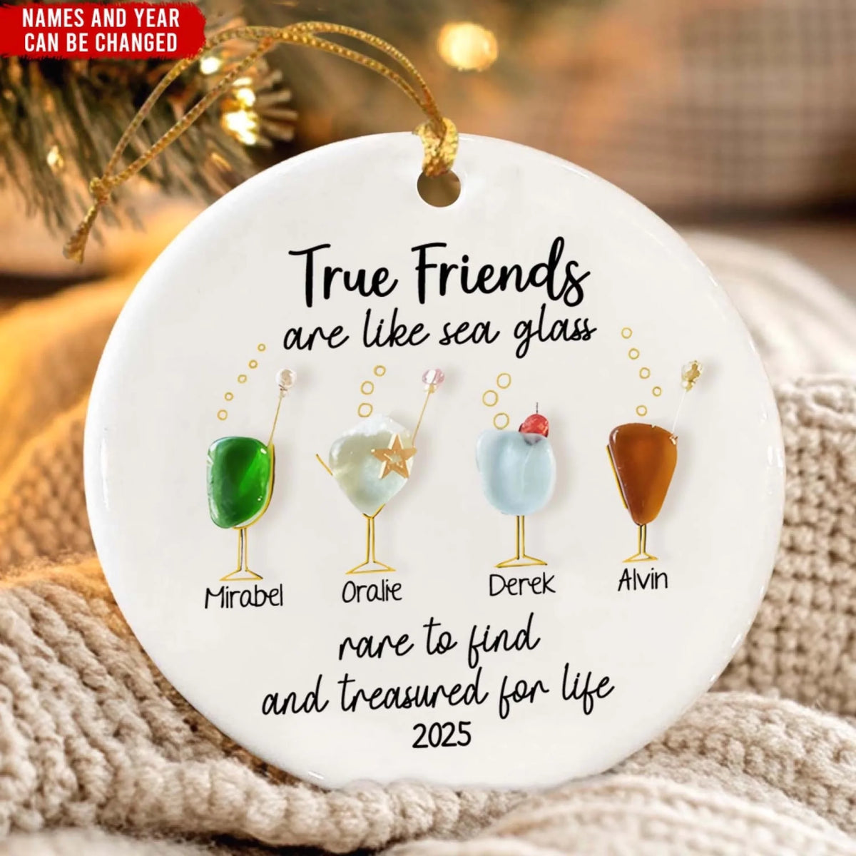 True Friends Are Like Sea Glass – Personalized Ceramic Ornament, Friendship Gift for Best Friends