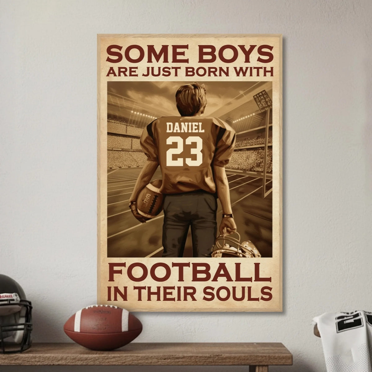 For The Boy Who Was Born For Football - Personalized Poster, Football Players Gift, Poster For Young Athletes, Football Fan Decor