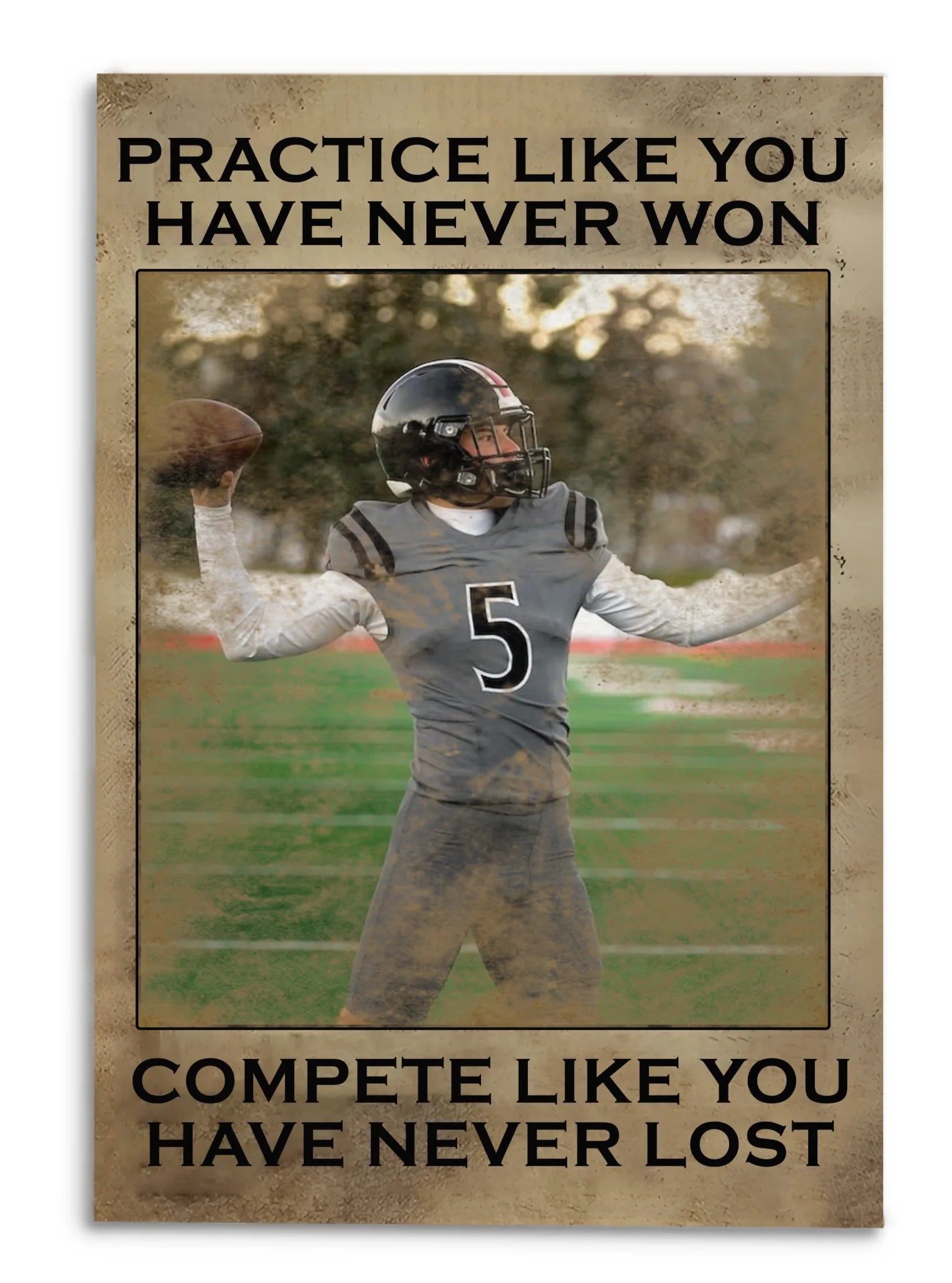 Practice Like You've Never Won - Personalized Poster, Gift For Football Players, Inspiring Sports Decor