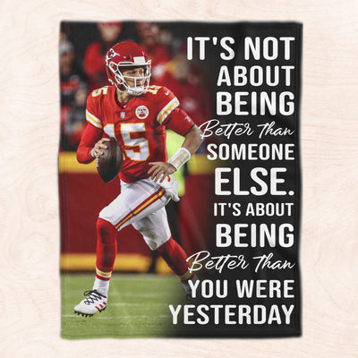 Be Better Than Yesterday - Personalized Blanket, Gift For Football Player, Inspiring Gift For Player, Football Lover House Decor