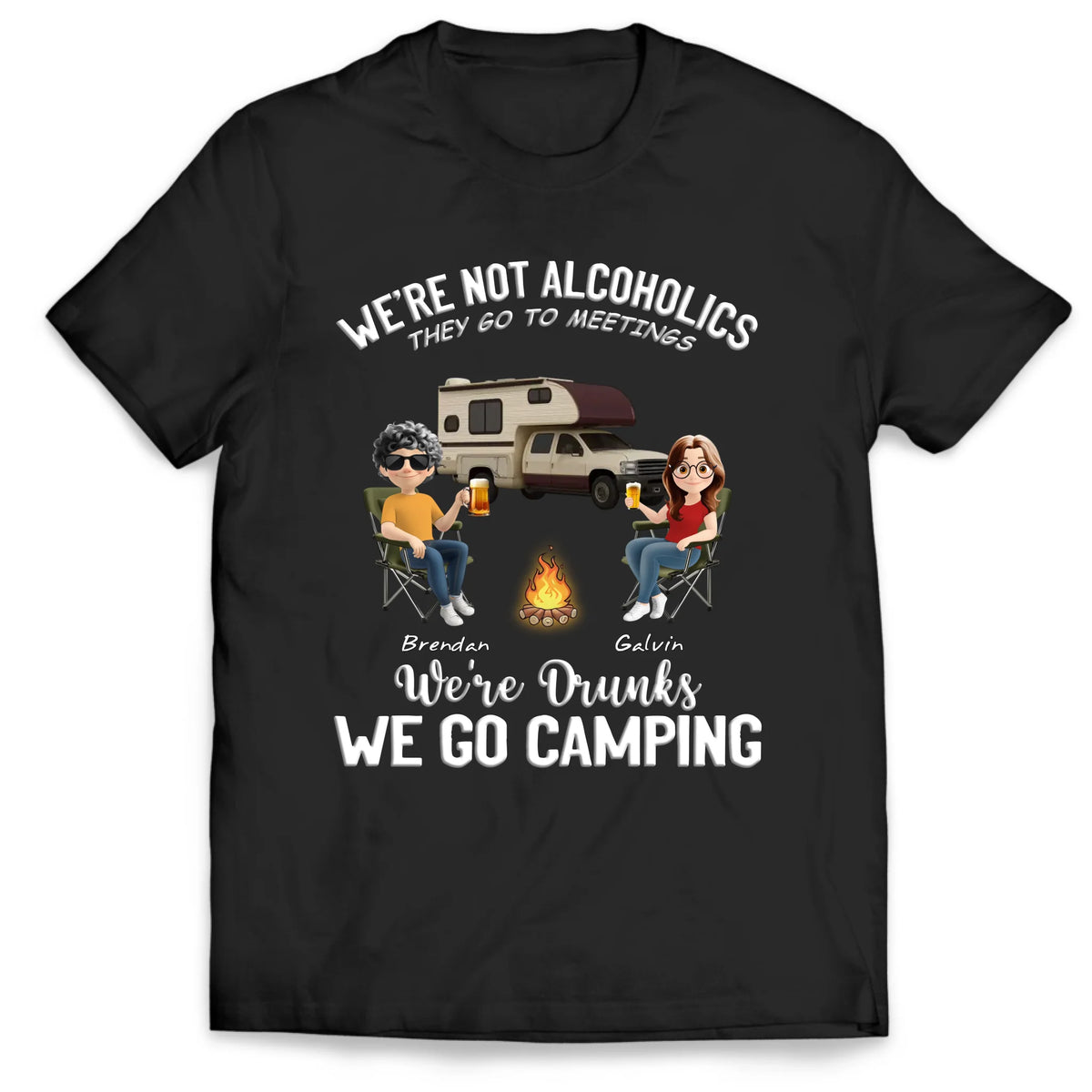 We're Drunk, We Go Camping - Personalized Hoodie, Gift For Camping Lover, Funny Camping Gift For Friends, Camp Crew Apparel