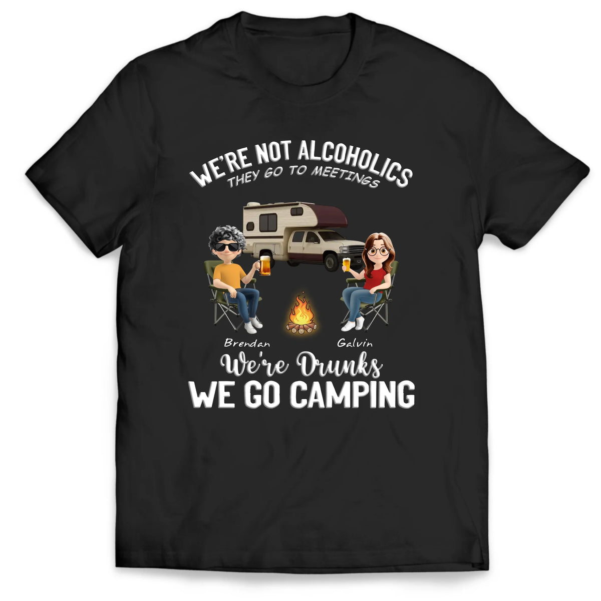 We're Drunk, We Go Camping - Personalized Hoodie, Gift For Camping Lover, Funny Camping Gift For Friends, Camp Crew Apparel